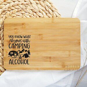 Individual Charcuterie board - You Know What Rhymes with Camping? Alcohol